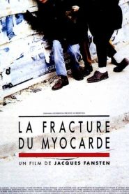 La Fracture du myocarde